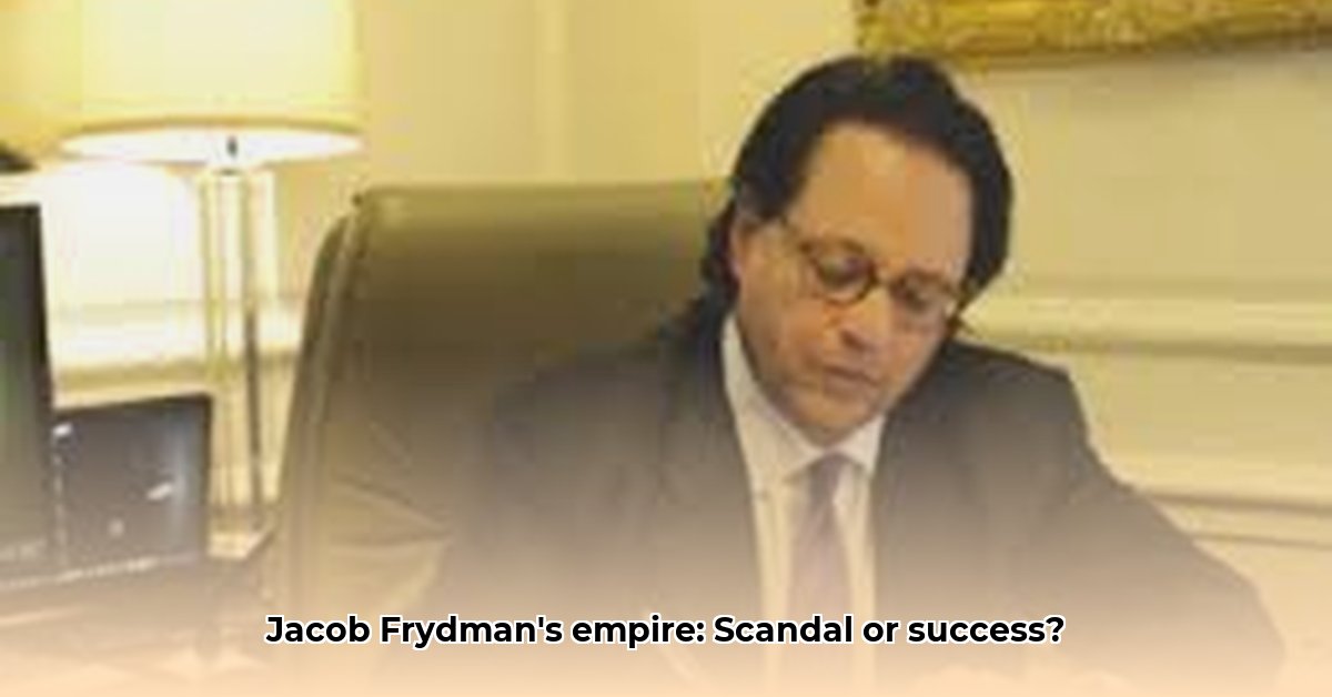 jacob-frydman-net-worth